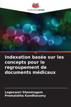 Indexation basée sur les concepts pour le regroupement de documents médicaux