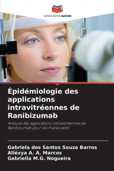 Épidémiologie des applications intravitréennes de Ranibizumab