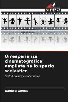 Un'esperienza cinematografica ampliata nello spazio scolastico
