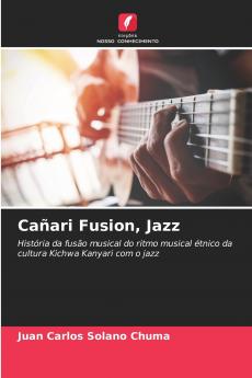 Cañari Fusion Jazz