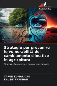 Strategie per prevenire le vulnerabilità del cambiamento climatico in agricoltura