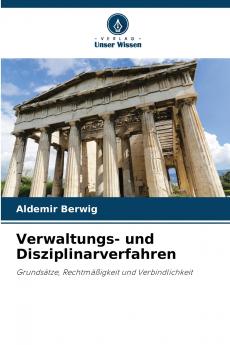 Verwaltungs- und Disziplinarverfahren