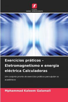 Exercícios práticos - Eletromagnetismo e energia eléctrica Calculadoras