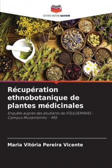 Récupération ethnobotanique de plantes médicinales