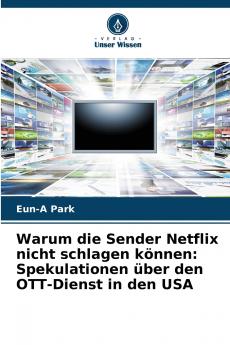 Warum die Sender Netflix nicht schlagen können