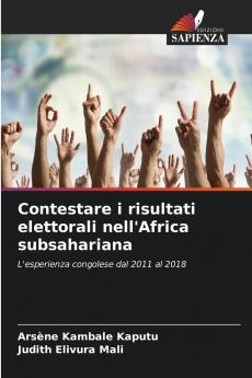 Contestare i risultati elettorali nell'Africa subsahariana
