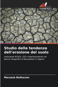 Studio delle tendenze dell'erosione del suolo