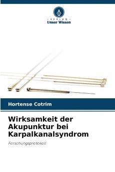 Wirksamkeit der Akupunktur bei Karpalkanalsyndrom