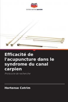 Efficacité de l'acupuncture dans le syndrome du canal carpien