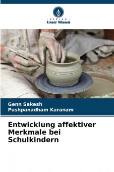 Entwicklung affektiver Merkmale bei Schulkindern