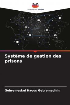 Système de gestion des prisons