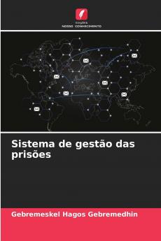 Sistema de gestão das prisões