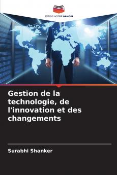 Gestion de la technologie de l'innovation et des changements