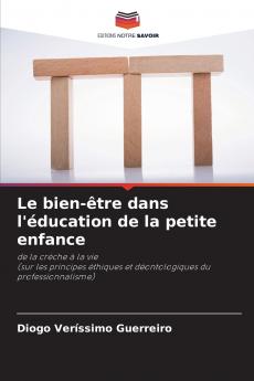 Le bien-être dans l'éducation de la petite enfance
