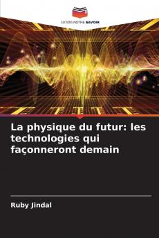 La physique du futur