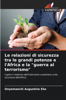 Le relazioni di sicurezza tra le grandi potenze e l'Africa e la guerra al terrorismo