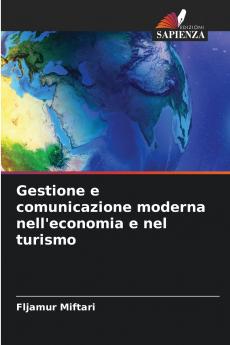 Gestione e comunicazione moderna nell'economia e nel turismo