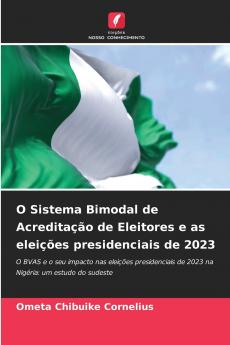 O Sistema Bimodal de Acreditação de Eleitores e as eleições presidenciais de 2023