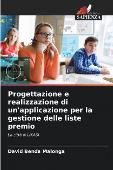 Progettazione e realizzazione di un'applicazione per la gestione delle liste premio