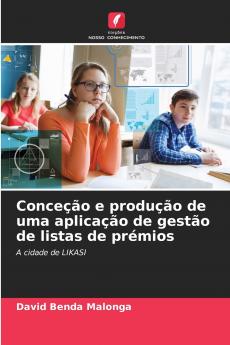 Conceção e produção de uma aplicação de gestão de listas de prémios