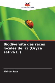 Biodiversité des races locales de riz (Oryza sativa L.)