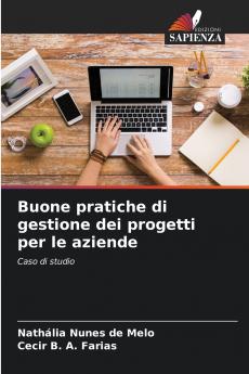 Buone pratiche di gestione dei progetti per le aziende