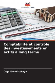 Comptabilité et contrôle des investissements en actifs à long terme
