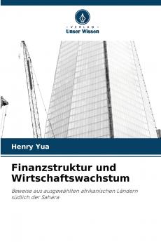 Finanzstruktur und Wirtschaftswachstum