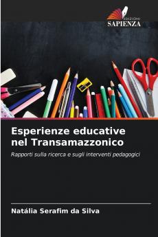 Esperienze educative nel Transamazzonico