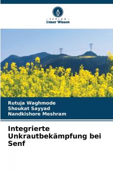 Integrierte Unkrautbekämpfung bei Senf