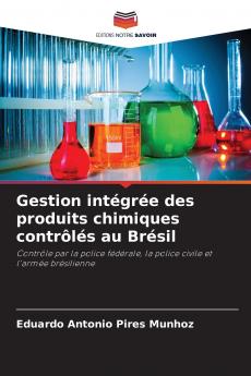 Gestion intégrée des produits chimiques contrôlés au Brésil