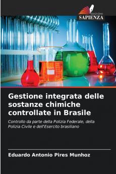 Gestione integrata delle sostanze chimiche controllate in Brasile