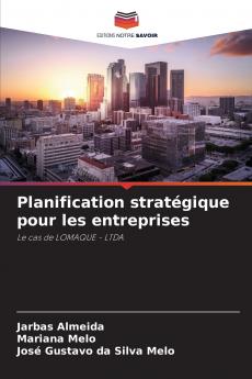 Planification stratégique pour les entreprises