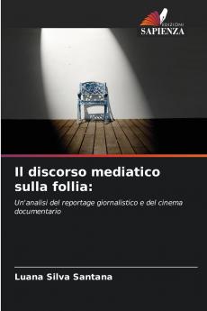 Il discorso mediatico sulla follia