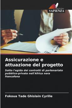 Assicurazione e attuazione del progetto