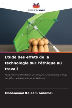 Étude des effets de la technologie sur l'éthique au travail