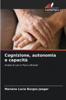 Cognizione autonomia e capacità
