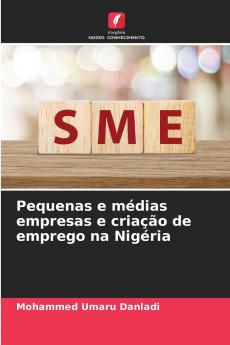 Pequenas e médias empresas e criação de emprego na Nigéria
