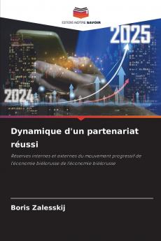 Dynamique d'un partenariat réussi