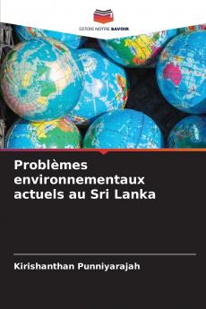 Problèmes environnementaux actuels au Sri Lanka