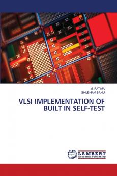 VLSI IMPLEMENTATION OF BUILT IN SELF-TEST