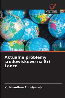 Aktualne problemy środowiskowe na Sri Lance