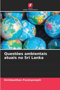 Questões ambientais atuais no Sri Lanka