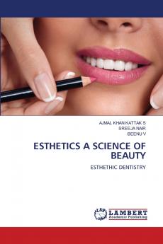 ESTHETICS A SCIENCE OF BEAUTY