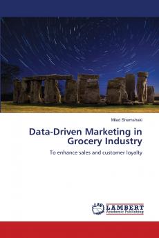 Data-Driven Marketing in Grocery Industry