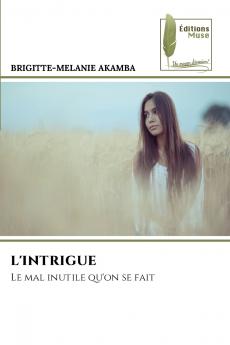 L'INTRIGUE