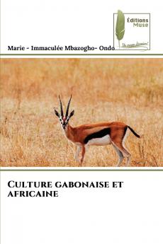 Culture gabonaise et africaine