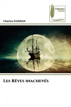 Les Rêves inachevés