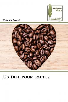 Un Dieu pour toutes