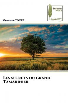 Les secrets du grand Tamarinier